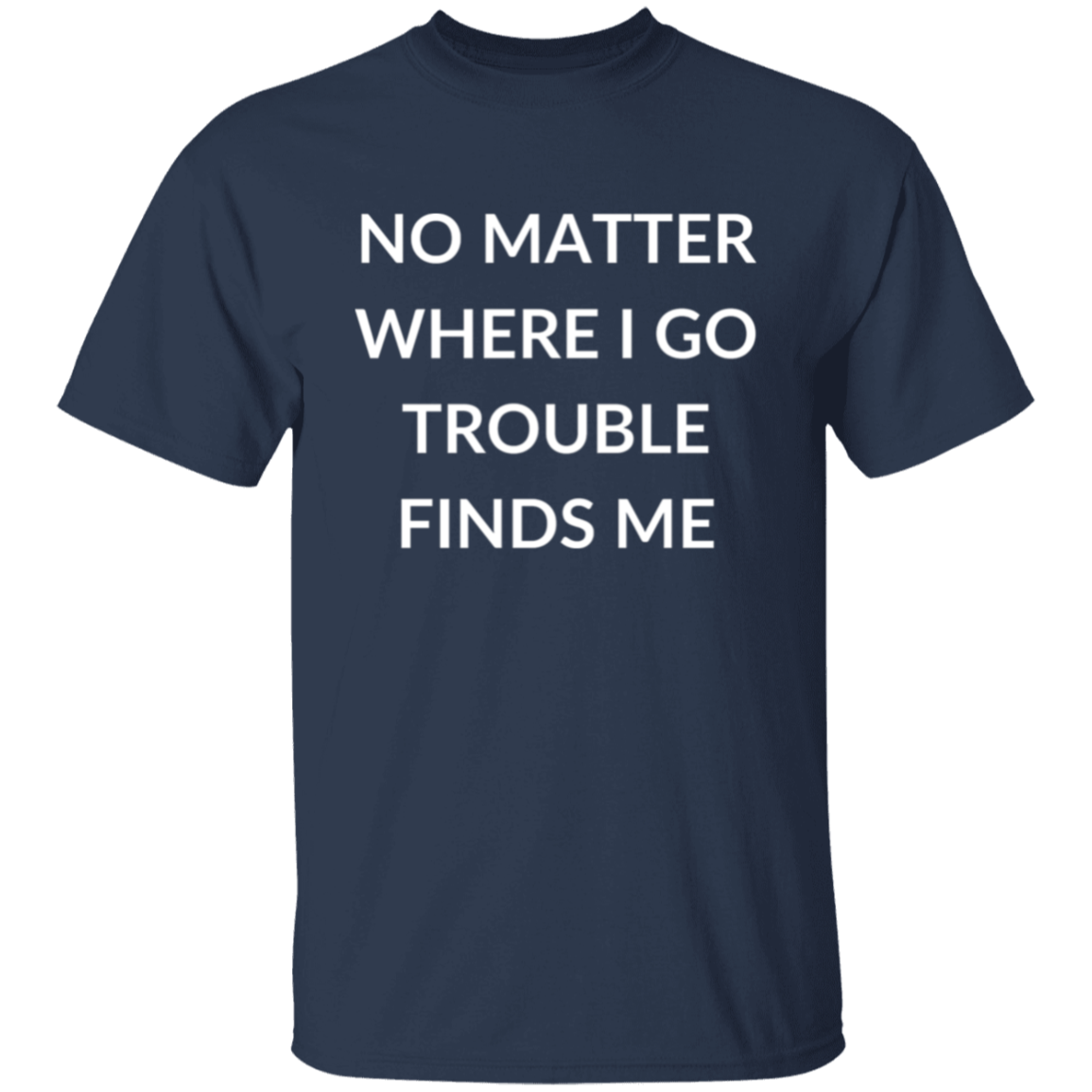 TROUBLE , TROUBLE FINDS 🍀 MATCHING COUPLE T-SHIRT