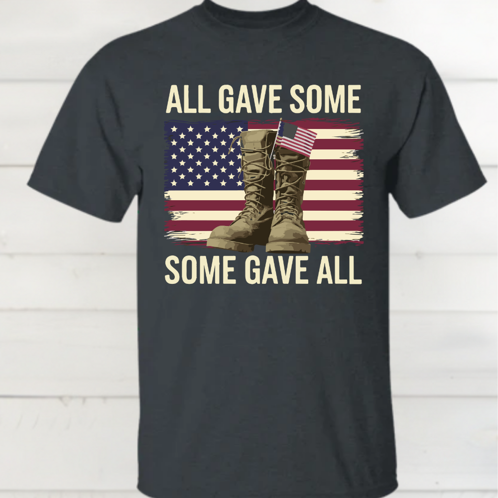 Some Gave All T-Shirt | Fallen Soldier