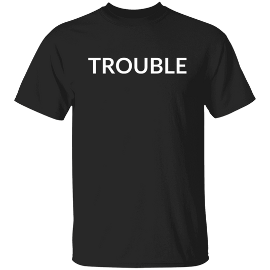 TROUBLE , TROUBLE FINDS ME💘 MATCHING COUPLE T-SHIRT