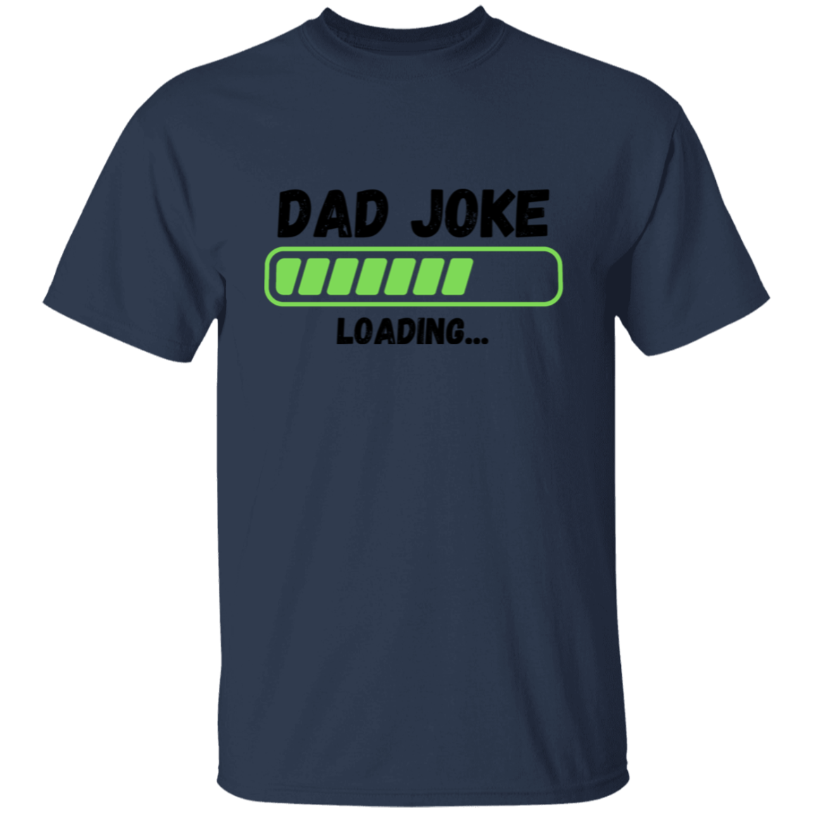 Dad Joke Loading T-Shirt